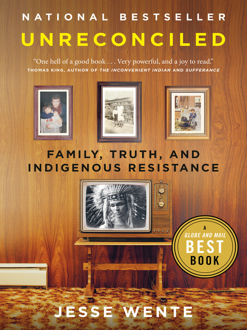 Title details for Unreconciled by Jesse Wente - Available
